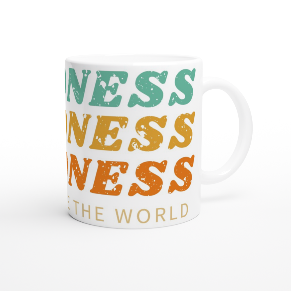 Kindness Can Change The World - White 11oz Ceramic Mug White 11oz Mug Globally Fulfilled Kindness