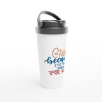 Coffee Because It's Too Early For Wine - White 15oz Stainless Steel Travel Mug Travel Mug Coffee Globally Fulfilled