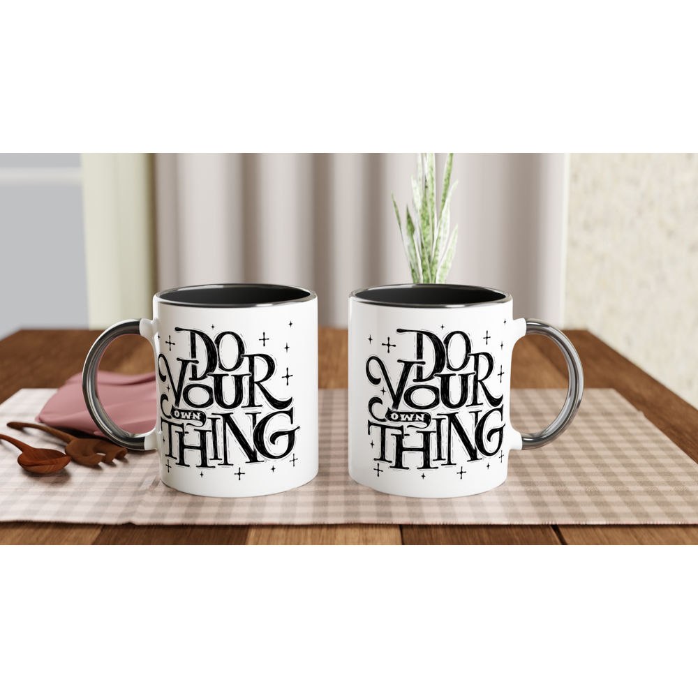Do Your Own Thing - White 11oz Ceramic Mug with Colour Inside Colour 11oz Mug Globally Fulfilled Magic