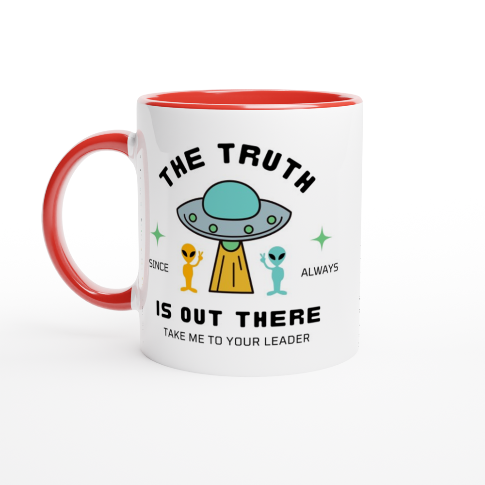 The Truth Is Out There - White 11oz Ceramic Mug with Colour Inside ceramic red Colour 11oz Mug Globally Fulfilled Sci Fi