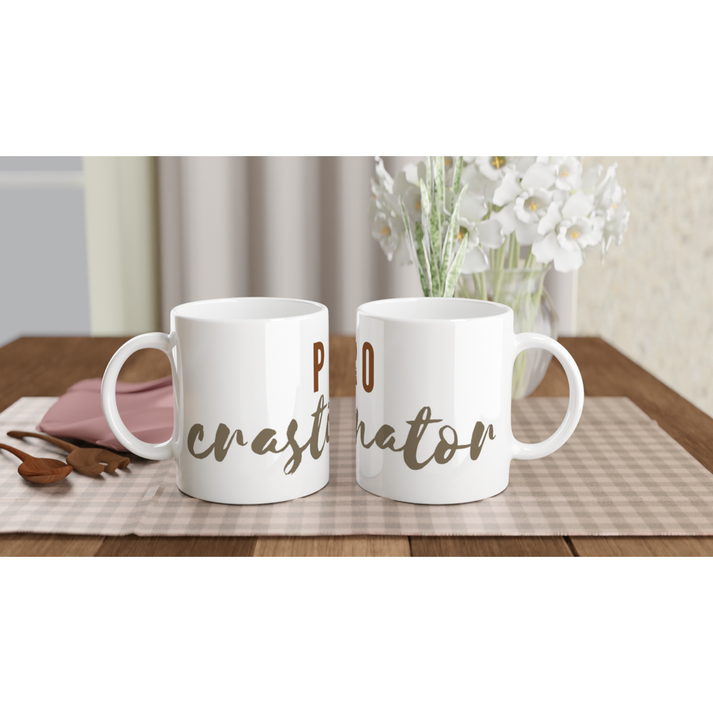 Procrastinator - White 11oz Ceramic Mug White 11oz Ceramic Mug White 11oz Mug Globally Fulfilled