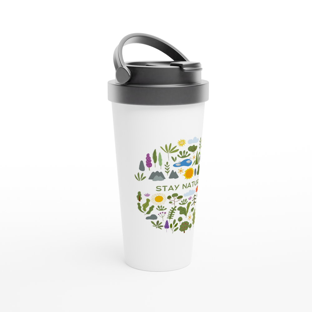 Stay Natural - White 15oz Stainless Steel Travel Mug Travel Mug Environment Globally Fulfilled Plants