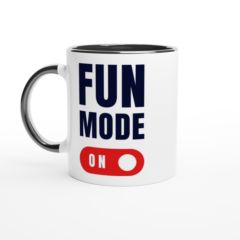 Fun Mode On - White 11oz Ceramic Mug with Colour Inside ceramic black Colour 11oz Mug Funny Globally Fulfilled