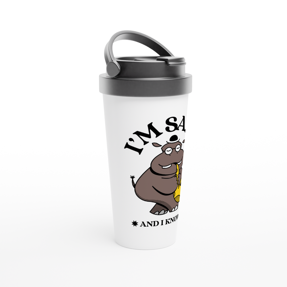 I'm Saxy And I Know It, Saxophone Hippo - White 15oz Stainless Steel Travel Mug Travel Mug animal Globally Fulfilled Music