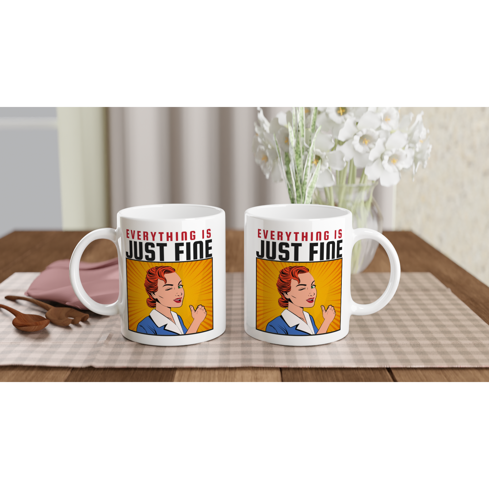 Everything Is Just Fine - White 11oz Ceramic Mug White 11oz Mug comic Globally Fulfilled Retro