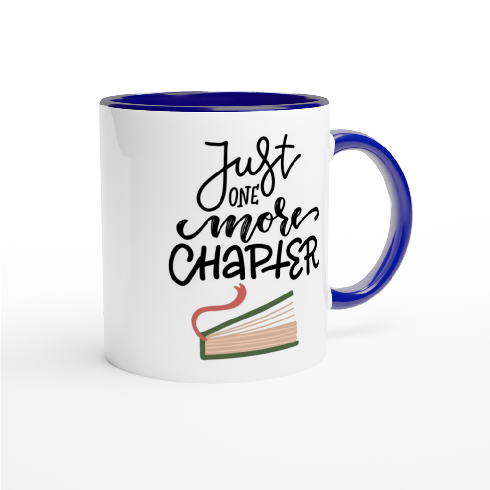 Just One More Chapter - White 11oz Ceramic Mug with Colour Inside Colour 11oz Mug Globally Fulfilled Reading