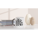 Do Your Own Thing - White 11oz Ceramic Mug with Colour Inside Colour 11oz Mug Globally Fulfilled Magic