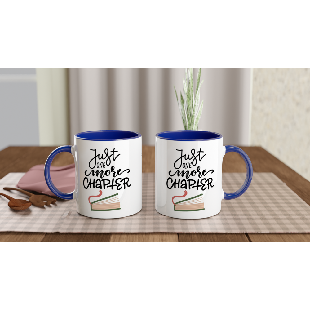 Just One More Chapter - White 11oz Ceramic Mug with Colour Inside Colour 11oz Mug Globally Fulfilled Reading