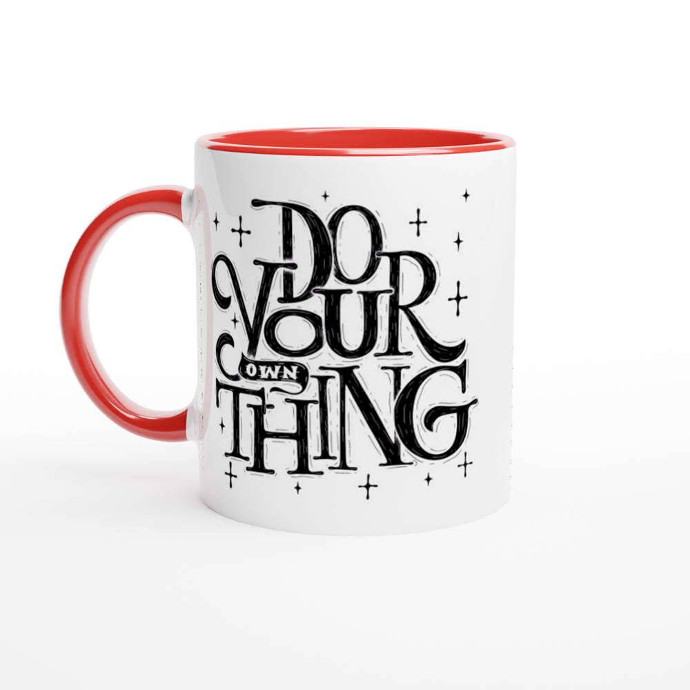 Do Your Own Thing - White 11oz Ceramic Mug with Colour Inside ceramic red Colour 11oz Mug Globally Fulfilled Magic