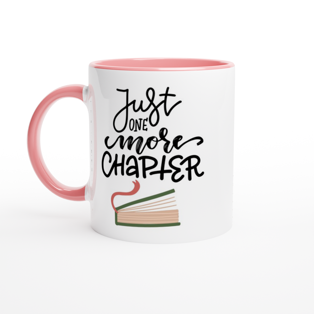 Just One More Chapter - White 11oz Ceramic Mug with Colour Inside ceramic pink Colour 11oz Mug Globally Fulfilled Reading