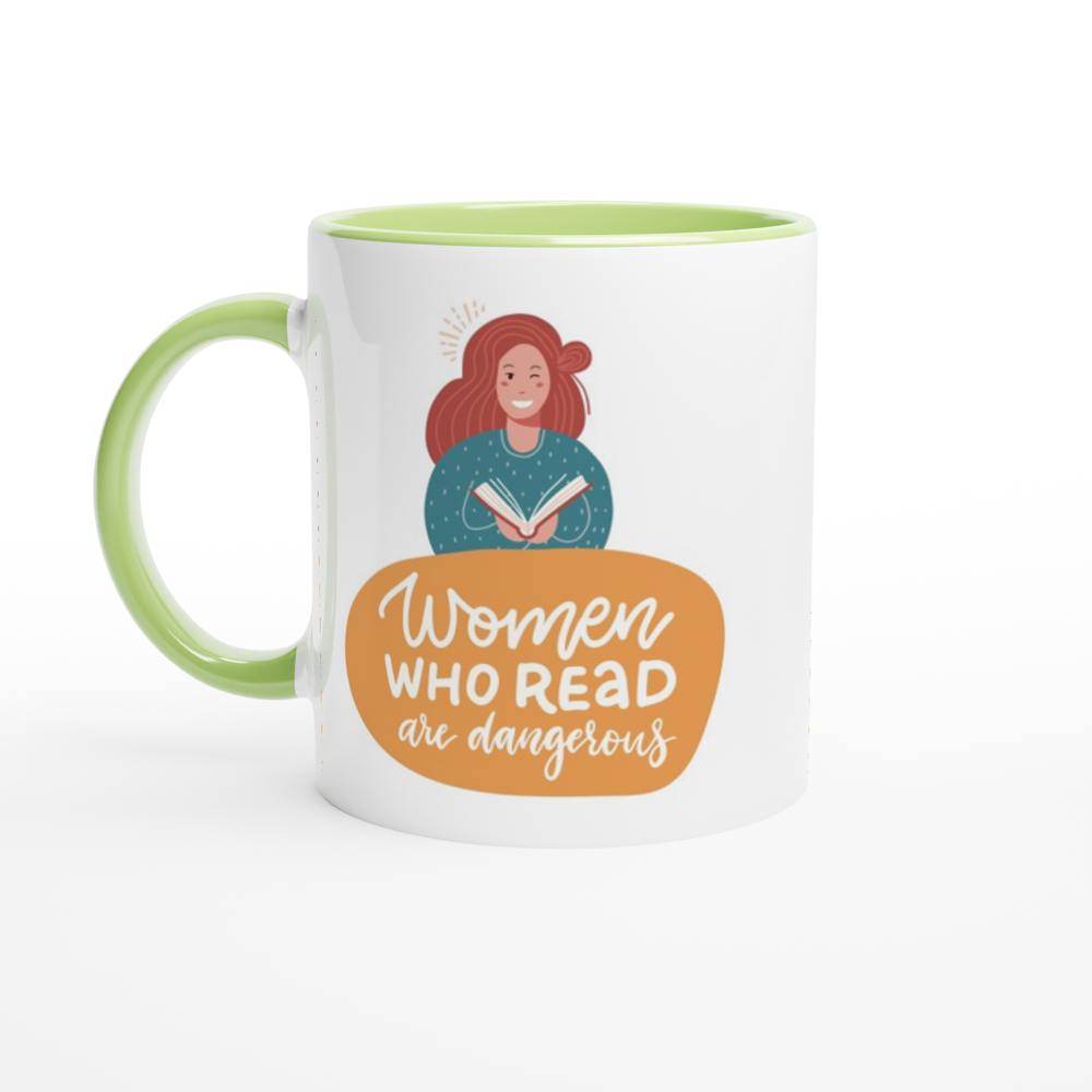 Women Who Read Are Dangerous - White 11oz Ceramic Mug with Colour Inside ceramic green Colour 11oz Mug Globally Fulfilled Reading