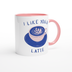 I Like You A Latte - White 11oz Ceramic Mug with Colour Inside Colour 11oz Mug Coffee Globally Fulfilled Love