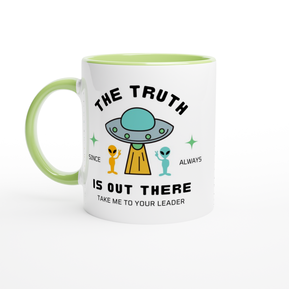 The Truth Is Out There - White 11oz Ceramic Mug with Colour Inside ceramic green Colour 11oz Mug Globally Fulfilled Sci Fi
