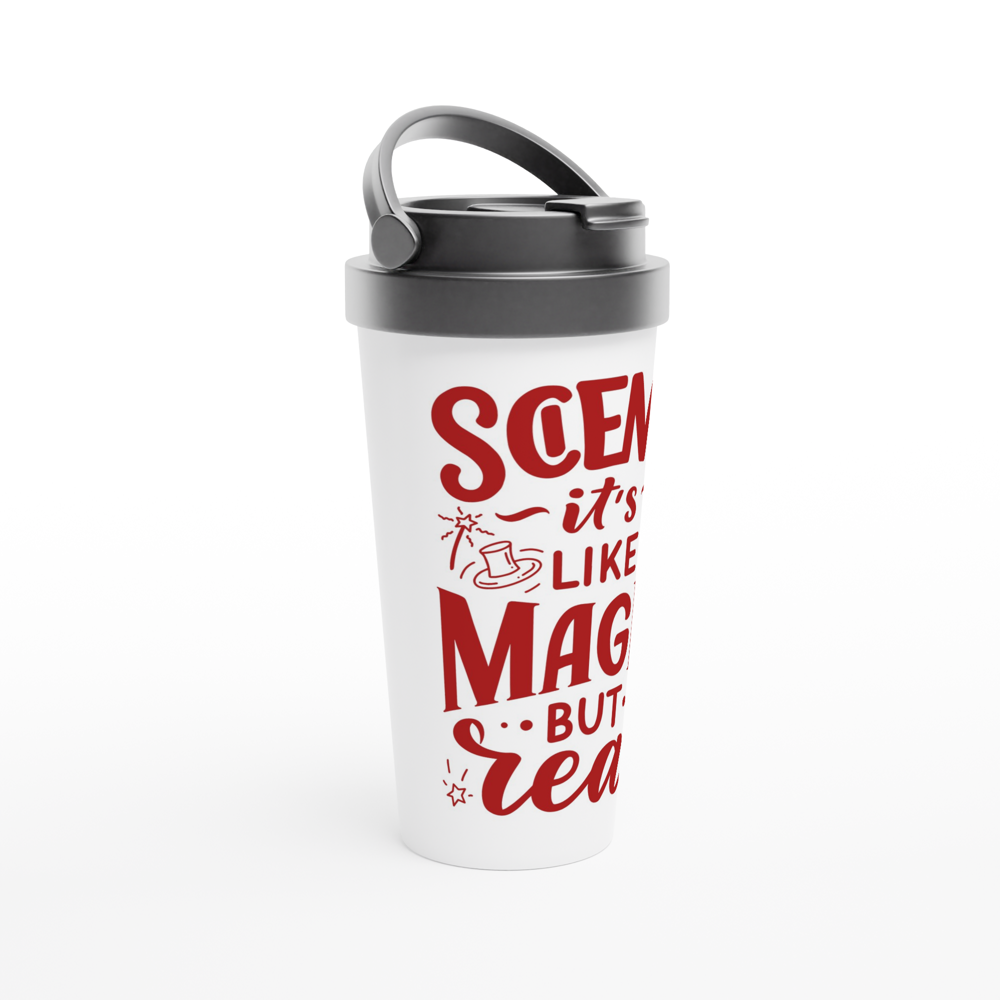 Science, It's Like Magic But Real - White 15oz Stainless Steel Travel Mug Travel Mug Globally Fulfilled Science