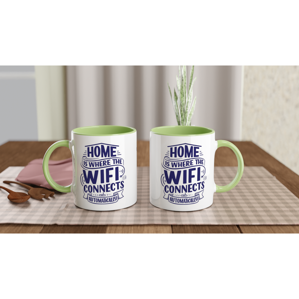 Home Is Where The WIFI Connects Automatically - White 11oz Ceramic Mug with Colour Inside Colour 11oz Mug Globally Fulfilled Tech