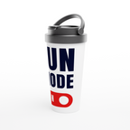 Fun Mode On - White 15oz Stainless Steel Travel Mug Travel Mug Funny Globally Fulfilled