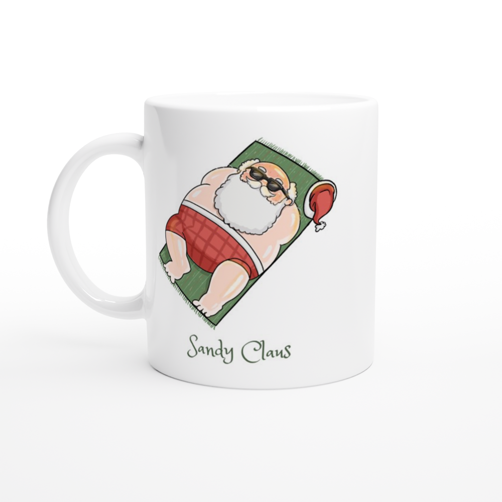 Sandy Claus - White 11oz Ceramic Mug Christmas Mug Globally Fulfilled