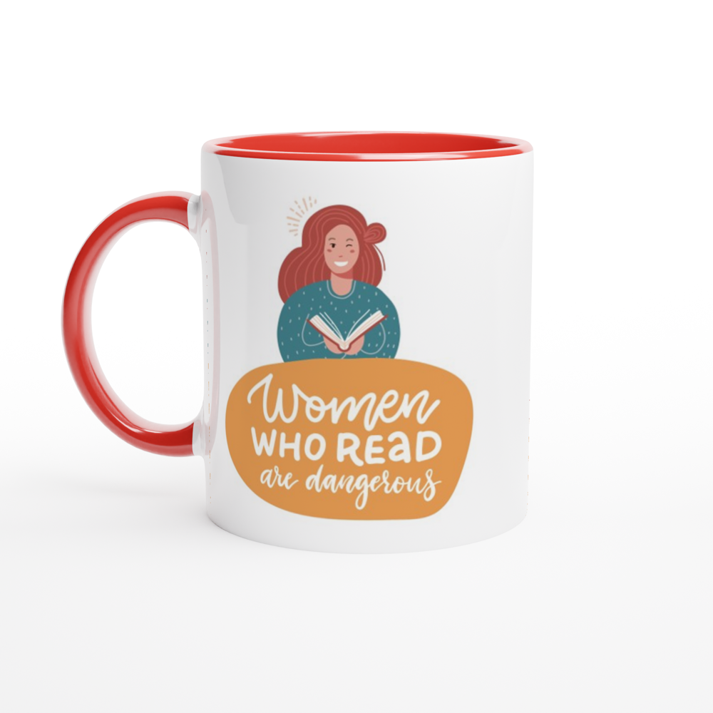 Women Who Read Are Dangerous - White 11oz Ceramic Mug with Colour Inside ceramic red Colour 11oz Mug Globally Fulfilled Reading