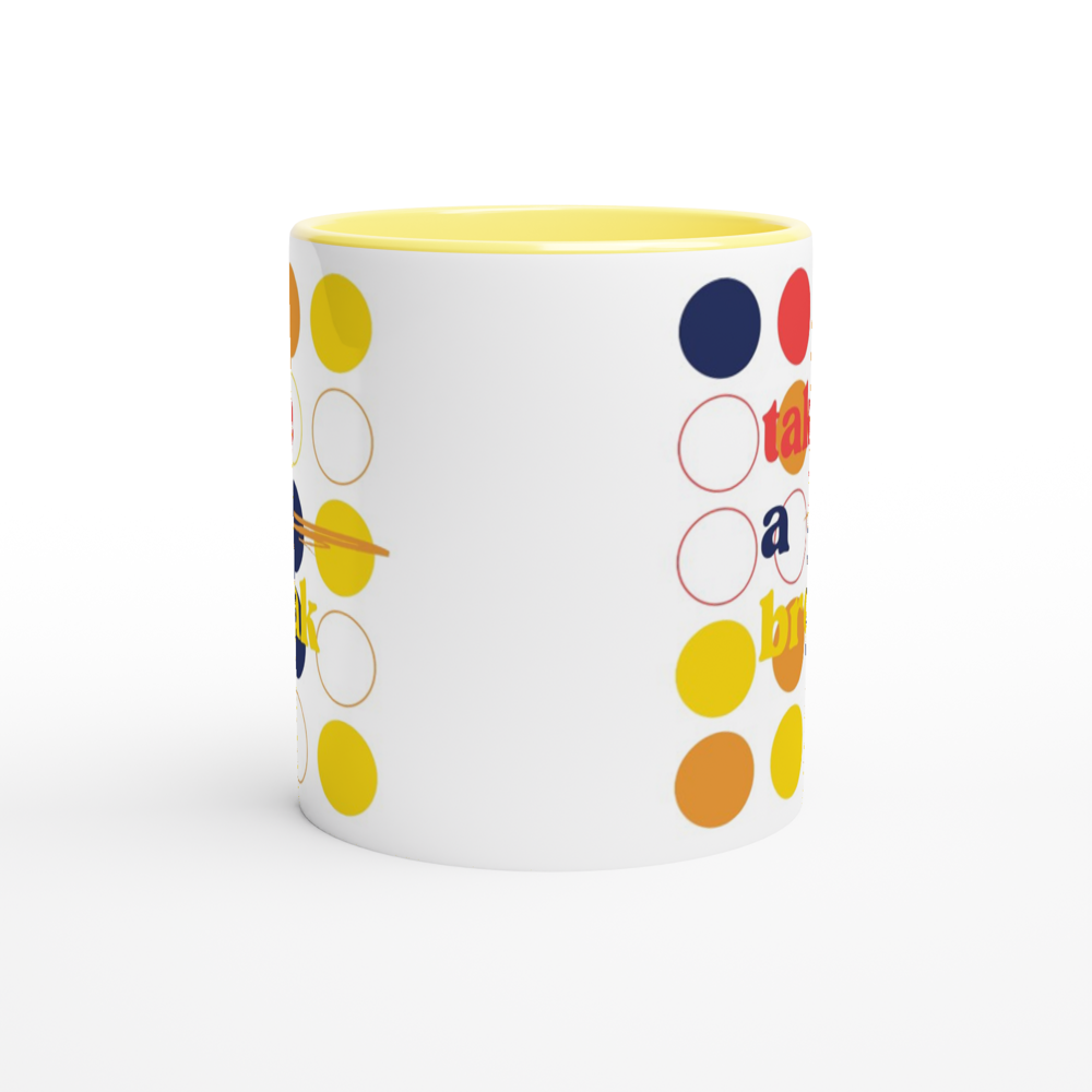 Take A Break - White 11oz Ceramic Mug with Colour Inside Colour 11oz Mug Globally Fulfilled