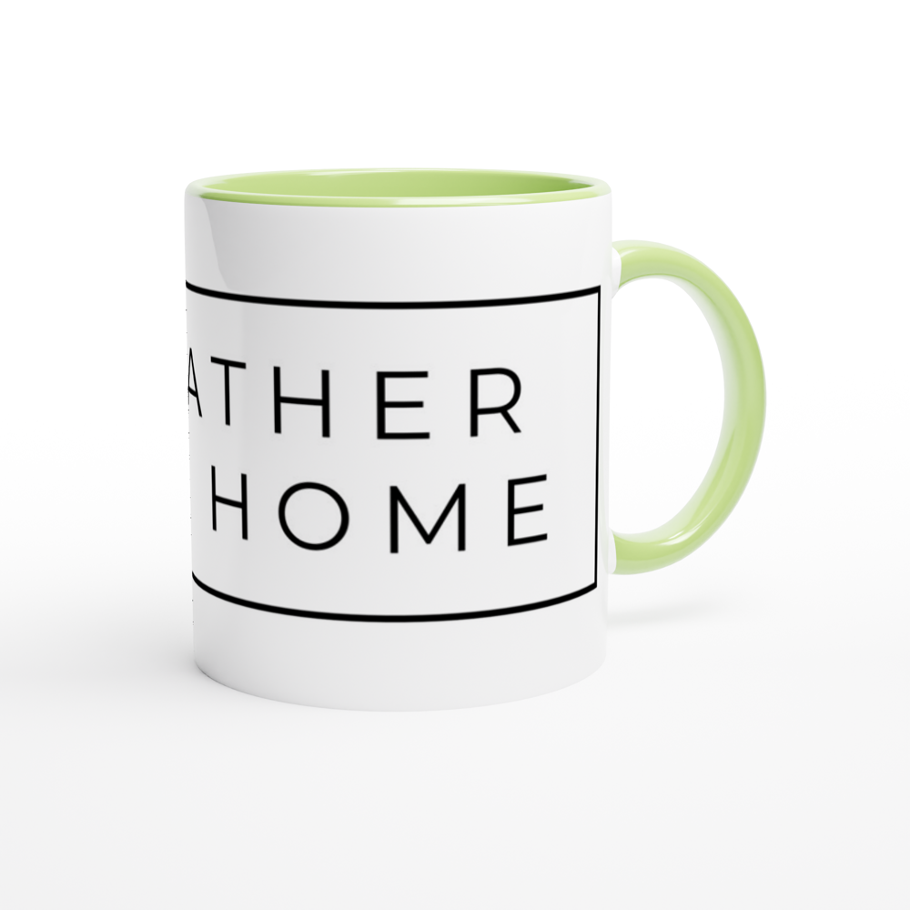 I'd Rather Be At Home - White 11oz Ceramic Mug with Colour Inside Colour 11oz Mug Funny Globally Fulfilled