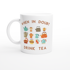 Drink Tea - White 11oz Ceramic Mug White 11oz Ceramic Mug White 11oz Mug Globally Fulfilled Tea