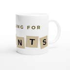 Scrabbling For Points - White 11oz Ceramic Mug White 11oz Mug Games Globally Fulfilled