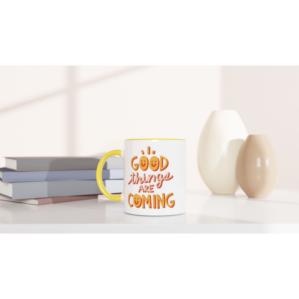 Good Things Are Coming - White 11oz Ceramic Mug with Colour Inside Colour 11oz Mug Globally Fulfilled Motivation