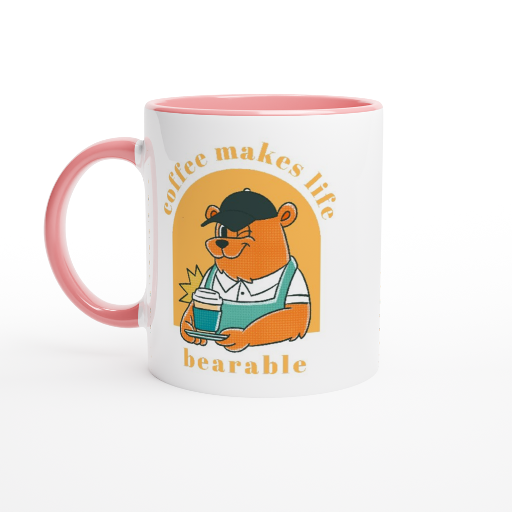 Coffee Makes Life Bearable - White 11oz Ceramic Mug with Colour Inside ceramic pink Colour 11oz Mug animal Coffee Globally Fulfilled