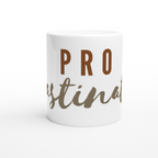 Procrastinator - White 11oz Ceramic Mug White 11oz Mug Globally Fulfilled