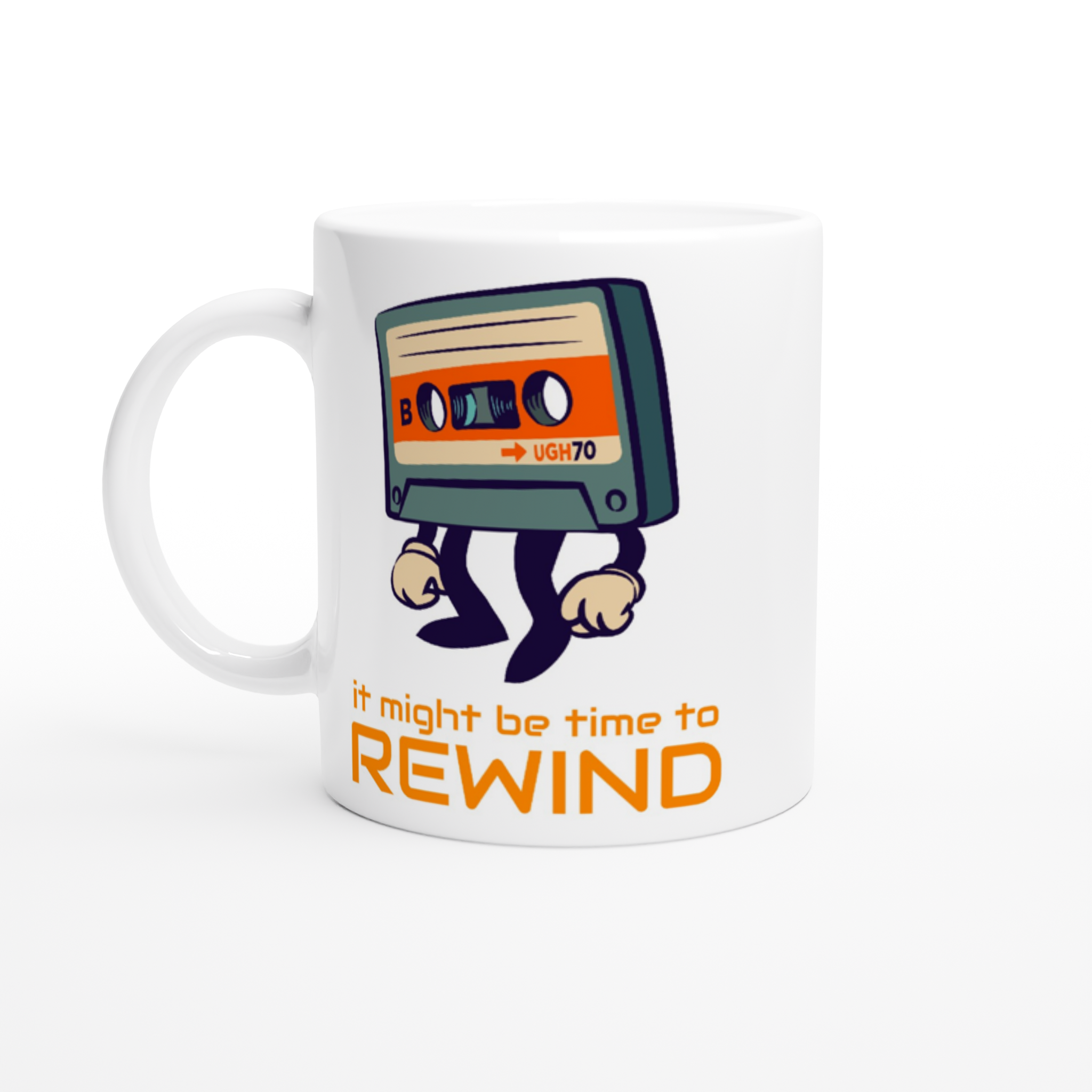 It Might Be Time To Rewind - White 11oz Ceramic Mug White 11oz Mug Globally Fulfilled Music Retro