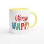 Choose Happy - White 11oz Ceramic Mug with Colour Inside Colour 11oz Mug Globally Fulfilled Motivation