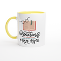 Reading Is Dreaming With Open Eyes White 11oz Ceramic Mug with Colour Inside ceramic yellow Colour 11oz Mug Globally Fulfilled Reading