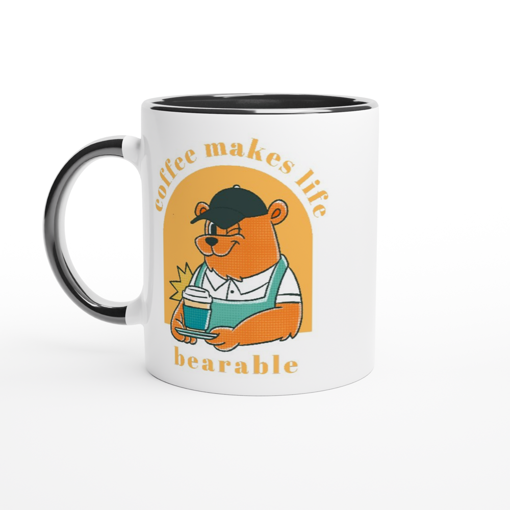 Coffee Makes Life Bearable - White 11oz Ceramic Mug with Colour Inside ceramic black Colour 11oz Mug animal Coffee Globally Fulfilled