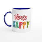 Choose Happy - White 11oz Ceramic Mug with Colour Inside ceramic blue Colour 11oz Mug Globally Fulfilled Motivation