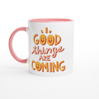 Good Things Are Coming - White 11oz Ceramic Mug with Colour Inside ceramic pink Colour 11oz Mug Globally Fulfilled Motivation
