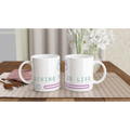 Living The 2D Life White 11oz Ceramic Mug White 11oz Ceramic Mug White 11oz Mug Games Globally Fulfilled