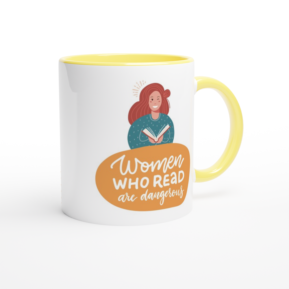 Women Who Read Are Dangerous - White 11oz Ceramic Mug with Colour Inside Colour 11oz Mug Globally Fulfilled Reading