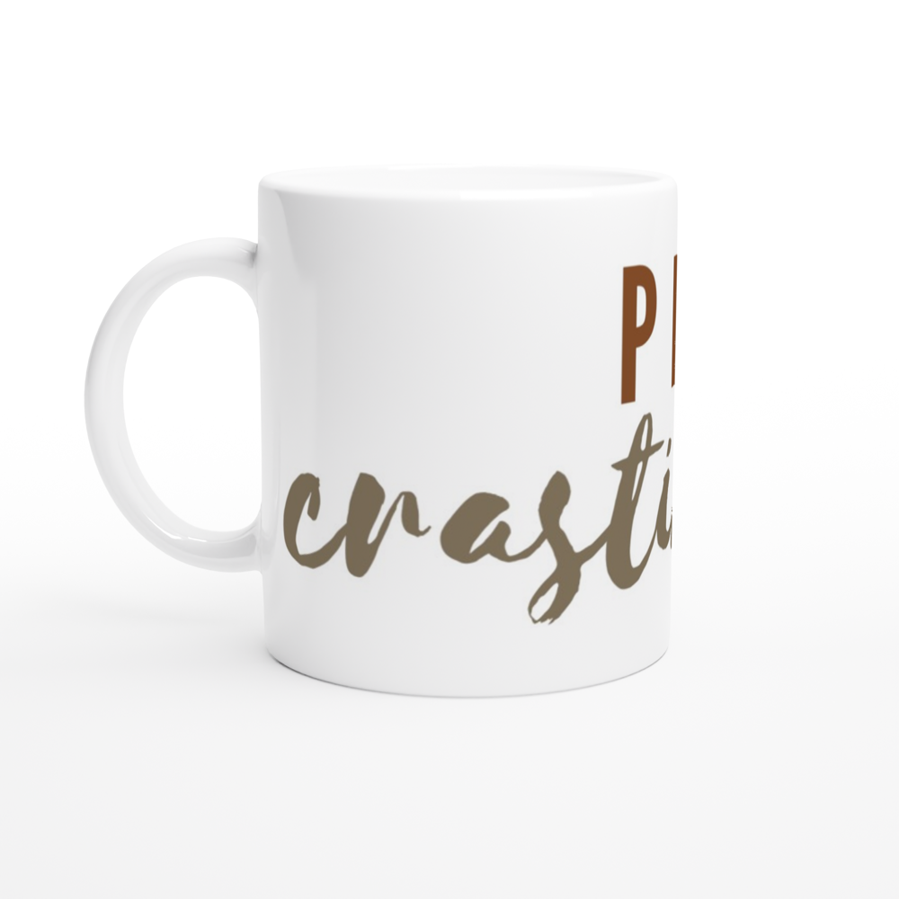 Procrastinator - White 11oz Ceramic Mug White 11oz Mug Globally Fulfilled