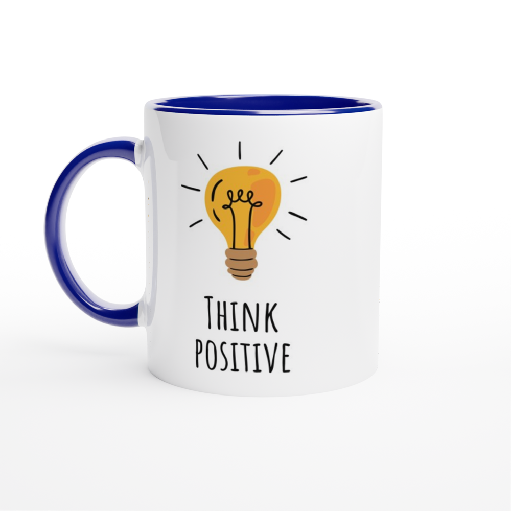 Think Positive - White 11oz Ceramic Mug with Colour Inside ceramic blue Colour 11oz Mug Globally Fulfilled Motivation