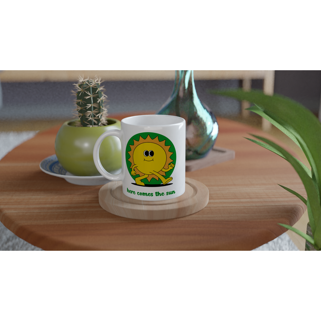 Here Comes The Sun - White 11oz Ceramic Mug White 11oz Mug Globally Fulfilled Positivity Summer