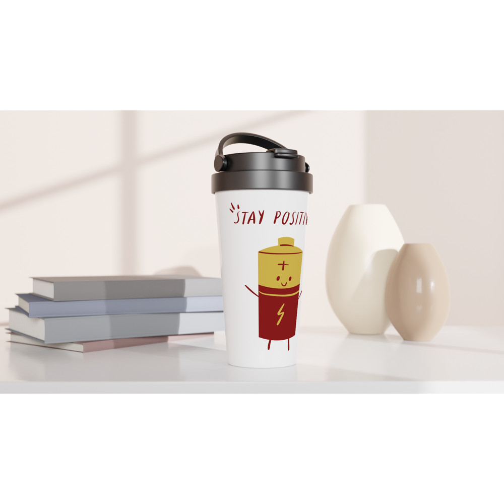 Stay Positive - White 15oz Stainless Steel Travel Mug Travel Mug Globally Fulfilled Motivation Tech